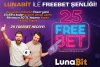 2 YENİ_LUNABİT_FREEBET_SOSYAL_FORUM.jpg