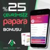 25 Papara Bonusu.jpg